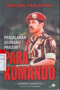 Perjalanan Seorang Prajurit Para Komando