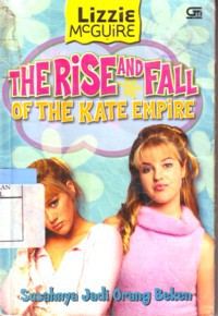 Susahnya Jadi Orang Beken : The Rise and Fall of The Kate Empire