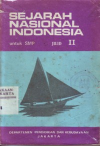 Sejarah Nasional Indonesia Untuk SMP Jilid 2