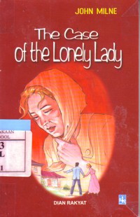 The Case Of The Lonely Lady