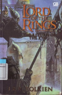 Lord of The Rings The Return of The King : Kembalinya Sang Raja