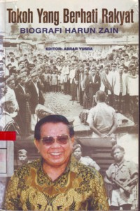 Tokoh Yang Berhati Rakyat Biografi Harun Zain