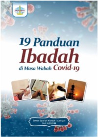 19 Panduan Ibadah di Masa Wabah Covid-19