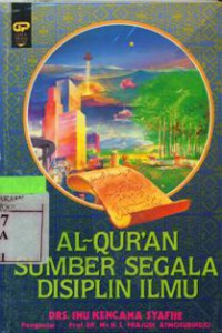 Al-Qurâ€™an Sumber Segala Disiplin Ilmu