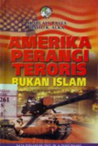 Amerika Perangi Teroris Bukan Islam