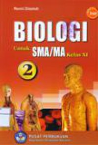 Biologi 2 : Untuk SMA / MA Kelas XI