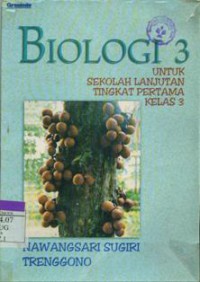 Biologi 3 Untuk SLTP Kelas 3