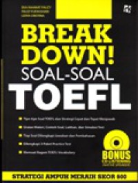 Break Down! Soal-Soal TOEFL