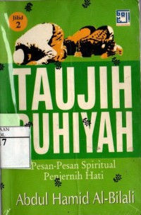 Image of Taujih Ruhiyah : Pesan - Pesan Spiritual Penjernih Hati