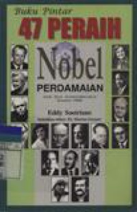 Buku Pintar 47 Peraih Nobel Perdamaian