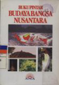 Buku Pintar Budaya Bangsa Nusantara