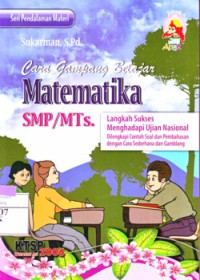 Cara gampang Belajar Matematika SMP/MTs