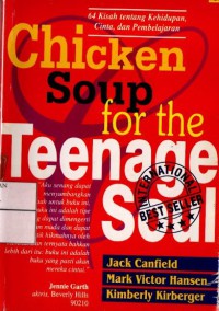 Chicken Soup for The Teenage Soul : 64 Kisah tentang Kehidupan,  Cinta dan Pembelajaran