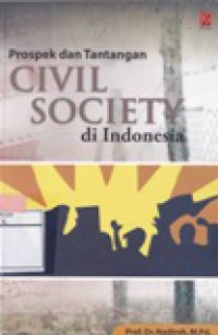 Prospek dan Tantangan Civil Society di Indonesia