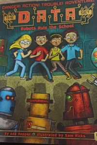 Image of Data : Robots Rule the School