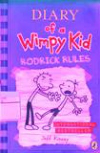 Diary of a Wimpy Kid : Rodrick Rules