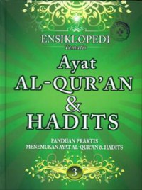 Ensiklopedi Tematis Ayat Al-Quran & Hadits Jilid 3
