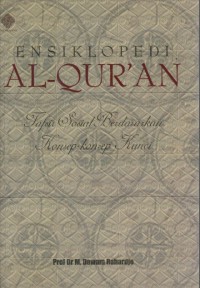 Ensiklopedi Al-Quran : Tafsir Sosial Berdasarkan Konsep-Konsep Kunci