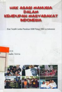 Hak Asasi Manusia dalam Kehidupan Masyarakat Indonesia