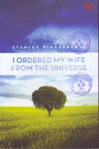 I Ordered My Wife From The Universe