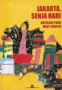 Jakarta, Senja Hari : Antologi Puisi