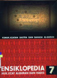 Ensiklopedia Mukjizat Al Quran dan Hadis 7