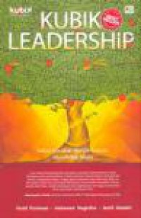 Kubik Leadership: Solusi Esensial Meraih Sukses dan Hidup Mulia