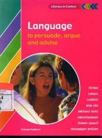 Language: To Persuade, Argue and Advise