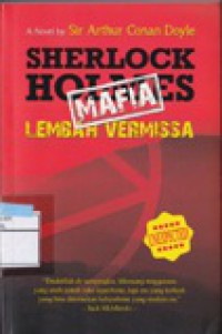 Sherlock Holmes : Mafia Lembah Vermissa