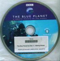The Blue Planet 9a (Disc1) : Making Waves