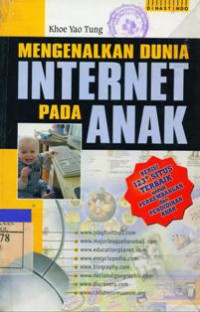 Mengenalkan Dunia Internet Pada Anak