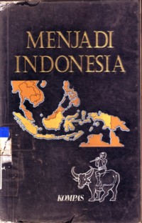 Menjadi Indonesia