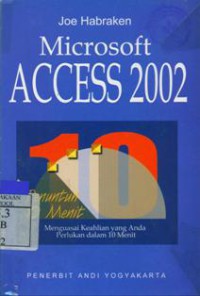 Penuntun 10 Menit Microsoft Access 2002