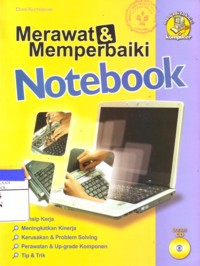 Merawat & Memperbaiki Notebook