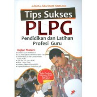Tips Sukses PLPG