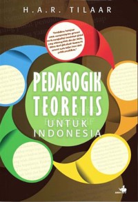 Pedagogik Teoritis Untuk Indonesia