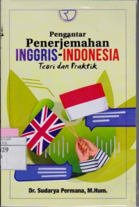 Pengantar Penerjemahan Inggris-Indonesia Teori dan Praktik