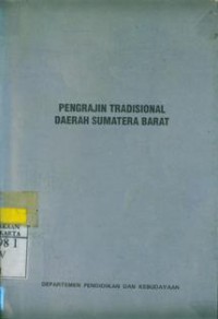 Pengrajin Tradisional Di Daerah Sumatera Barat
