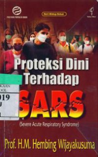 Proteksi Dini Terhadap SARS