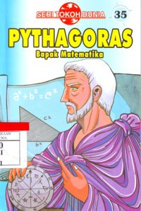 Pythagoras:Bapak Matematika