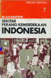 Sekitar Perang Kemerdekaan Indonesia Jilid 7 : Periode Renville