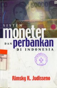 Sistem Moneter Dan Perbankan Di Indonesia