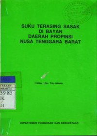 Suku Terasing Sasak Di Bayan Daerah Propinsi Nusa Tenggara Barat