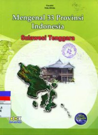 Mengenal 33 Provinsi Indonesia : Sulawesi Tenggara