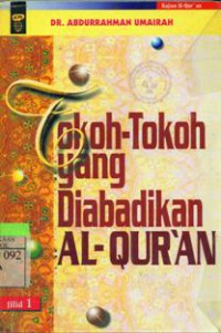 Tokoh-Tokoh Yang Diabadikan Al-Quran Jilid 1
