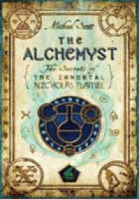 The Alchemyst : The Secrets Of The Immortal Nicholas Flamel #1