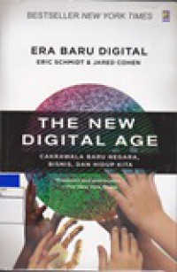 Era Baru Digital : The New Digital Age