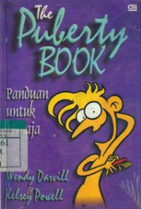 The Puberty Book : Panduan Untuk Remaja