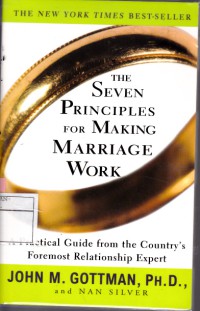 The Seven principles for Making Marriage Work