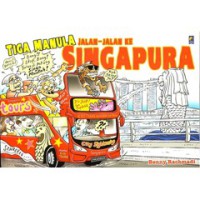 Tiga Manula Jalan-Jalan Ke Singapura